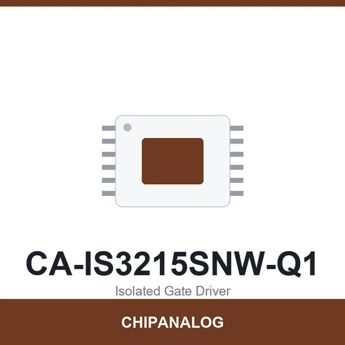 Chipanalog CA-IS3215SNW-Q1 Isolated Gate Driver