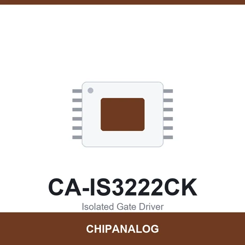 Chipanalog CA-IS3222CK Isolated Gate Driver