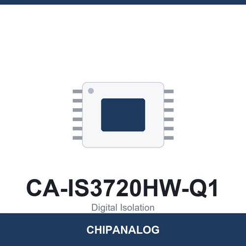 Chipanalog CA-IS3720HW-Q1 Digital Isolator