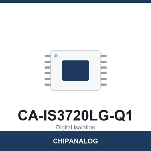 Chipanalog CA-IS3720LG-Q1 Digital Isolator