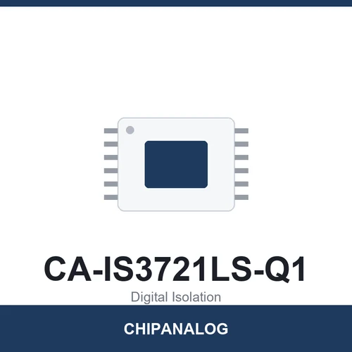 Chipanalog CA-IS3721LS-Q1 Digital Isolator