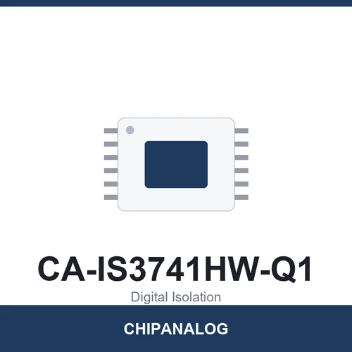 Chipanalog CA-IS3741HW-Q1 Digital Isolator