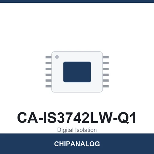 Chipanalog CA-IS3742LW-Q1 Digital Isolator
