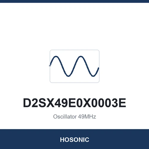 HOSONIC D2SX49E0X0003E Oscillator 49MHz 2520