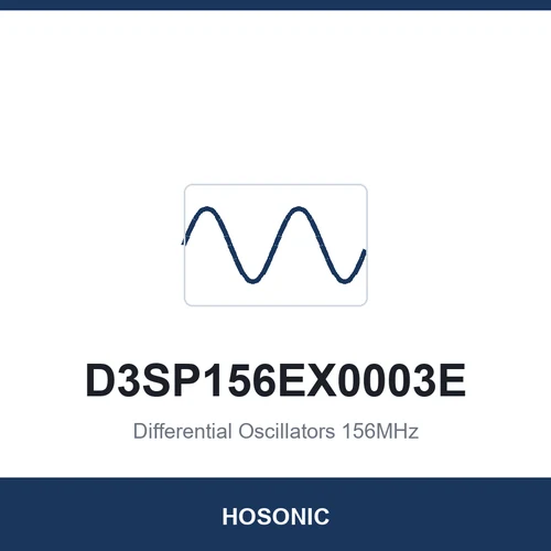 HOSONIC D3SP156EX0003E Differential Oscillators 156MHz 3225