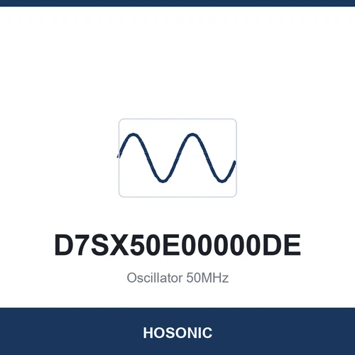 HOSONIC D7SX50E00000DE Oscillator 50MHz 7050