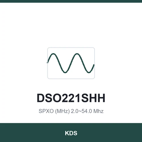KDS DSO221SHH SPXO (MHz) 2.0~54.0 Mhz 2.5x2.0x0.9