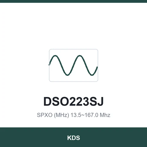 KDS DSO223SJ SPXO (MHz) 13.5~167.0 Mhz 2.5x2.0x1.0