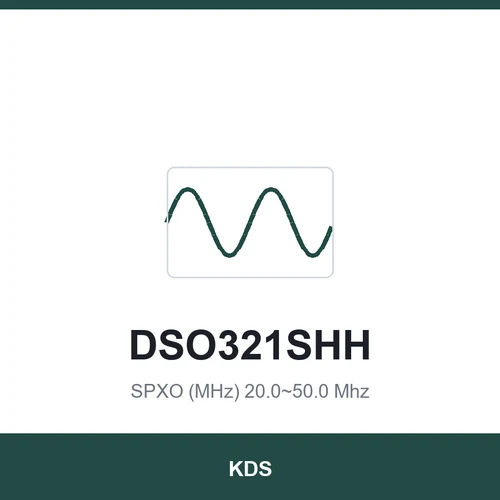 KDS DSO321SHH SPXO (MHz) 20.0~50.0 Mhz 3.2x2.5x1.2