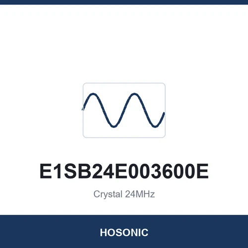 HOSONIC E1SB24E003600E Crystal 24MHz 2016