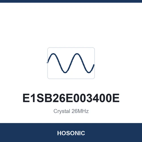 HOSONIC E1SB26E003400E Crystal 26MHz 2016