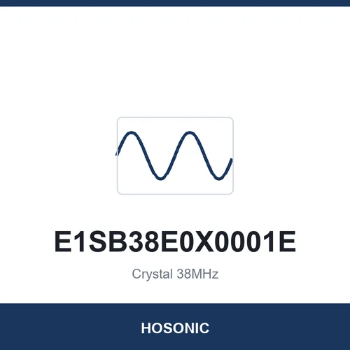 HOSONIC E1SB38E0X0001E Crystal 38MHz 2016