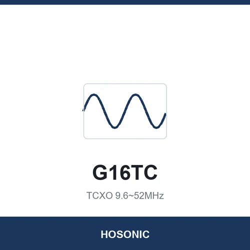 HOSONIC G16TC TCXO 9.6~52MHz 1.6x1.2x0.55