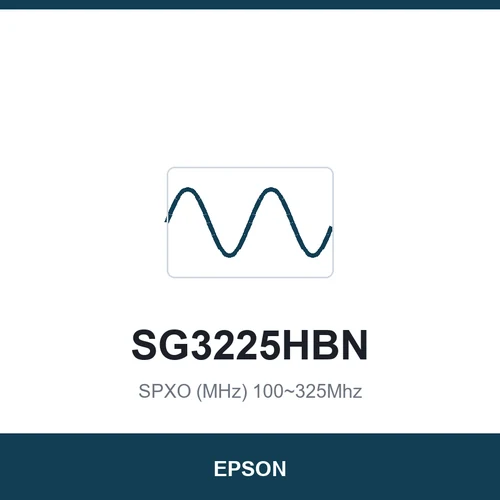 EPSON SG3225HBN SPXO (MHz) 100~325Mhz 3.2 x 2.5