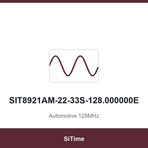 SiTime SIT8921AM-22-33S-128.000000E Automotive 128MHz SMD3225-4P