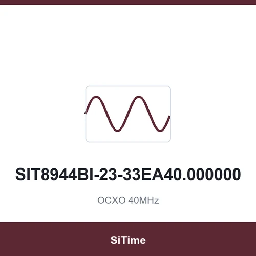 SiTime SIT8944BI-23-33EA40.000000 OCXO 40MHz SMD2016-4P
