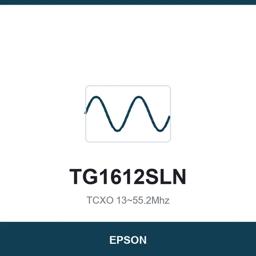EPSON TG1612SLN TCXO 13~55.2Mhz 1.6x1.2x0.45