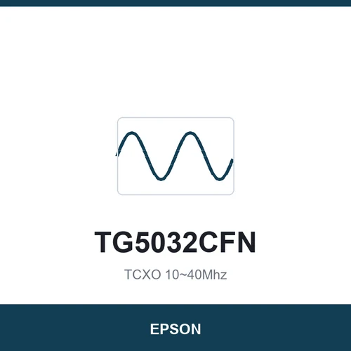 EPSON TG5032CFN TCXO 10~40Mhz 5.0x3.2x1.45