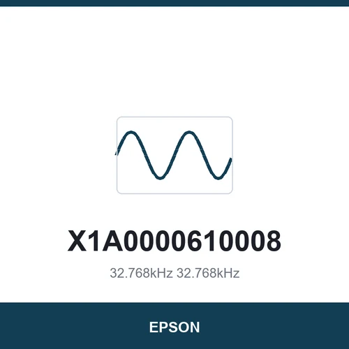 EPSON X1A0000610008 32.768kHz 32.768kHz 2021