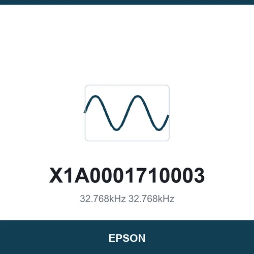 EPSON X1A0001710003 32.768kHz 32.768kHz 2021