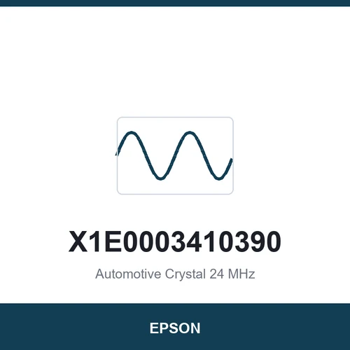 EPSON X1E0003410390 Automotive Crystal 24 MHz 3225